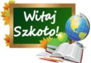 Witaj Szkoło!